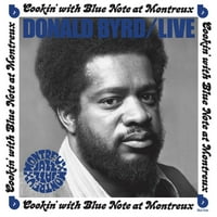 Donald Byrd-Élőben: Cookin ' Blue Note-Val Montreu Júliusban 5, - Vinyl