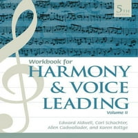 Hallgatói munkafüzet, II. kötet Aldwell Schachter Cadwallader harmóniája és Hangvezetése, 5. kötet