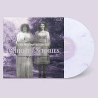 A Whitmore Nővérek-Ghost Stories-Bakelit