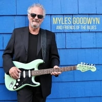 Myles Goodwyn - Myles Goodwyn & A Blues Barátai-Bakelit